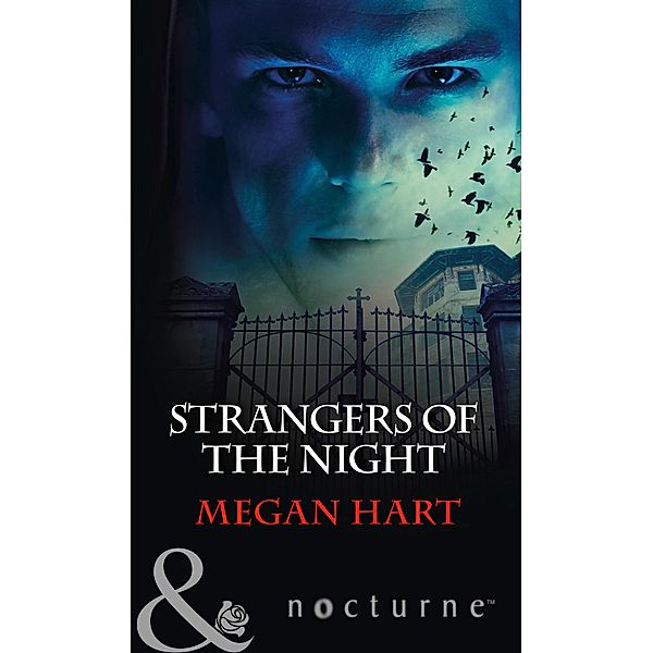 Strangers of the Night: Touched by Passion / Passion in Disguise / Unexpected Passion (Mills & Boon Nocturne), Megan Hart