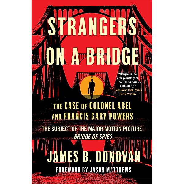 Strangers on a Bridge, James Donovan