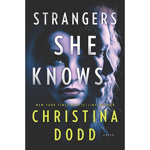 Strangers She Knows / Cape Charade Bd.3, Christina Dodd
