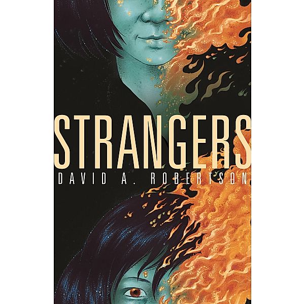 Strangers / The Reckoner, David A. Robertson