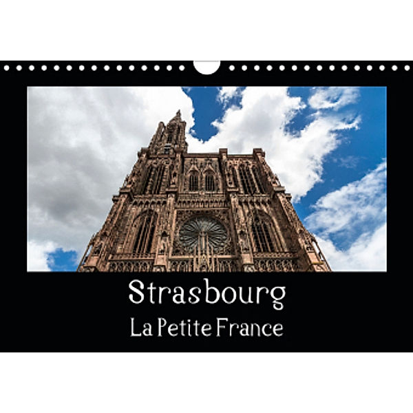 Strasbourg La Petite France (Calendrier mural 2021 DIN A4 horizontal), Horst Eisele