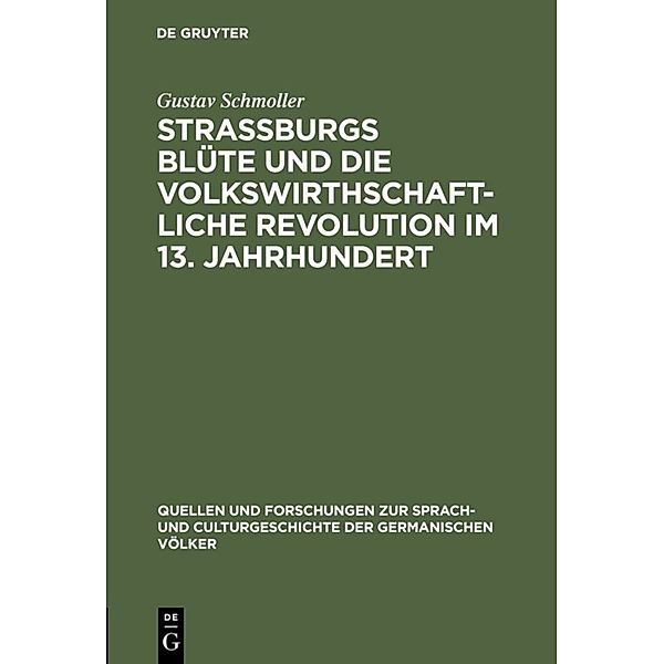 Strassburgs Blüte und die volkswirthschaftliche Revolution im 13. Jahrhundert, Gustav Schmoller