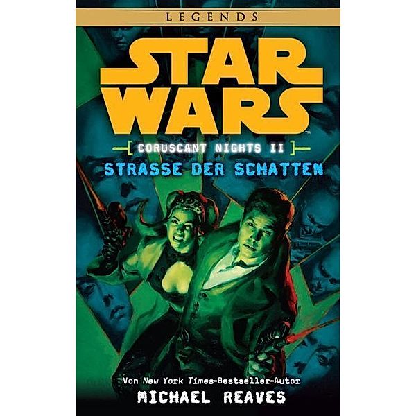 Straße der Schatten / Star Wars - Coruscant Nights Bd.2, Michael Reaves