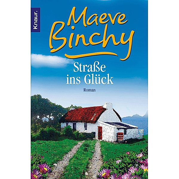 Straße ins Glück, Maeve Binchy