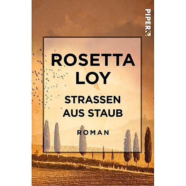 Straßen aus Staub, Rosetta Loy