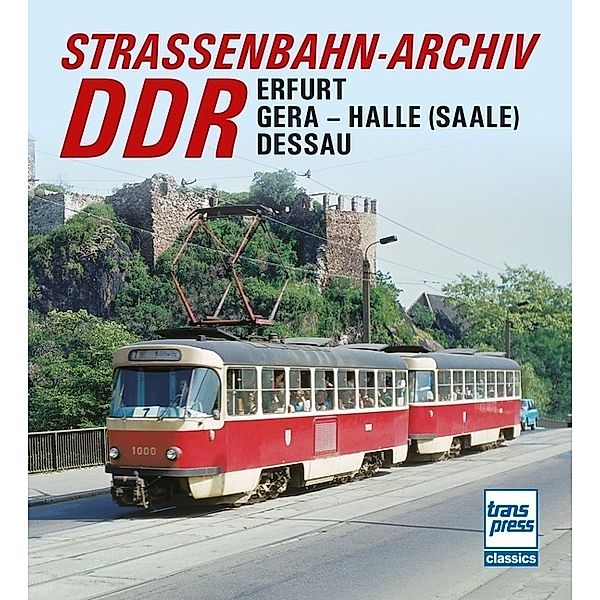 Strassenbahn-Archiv DDR, Gerhard Bauer