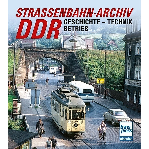 Straßenbahn-Archiv DDR, Gerhard Bauer