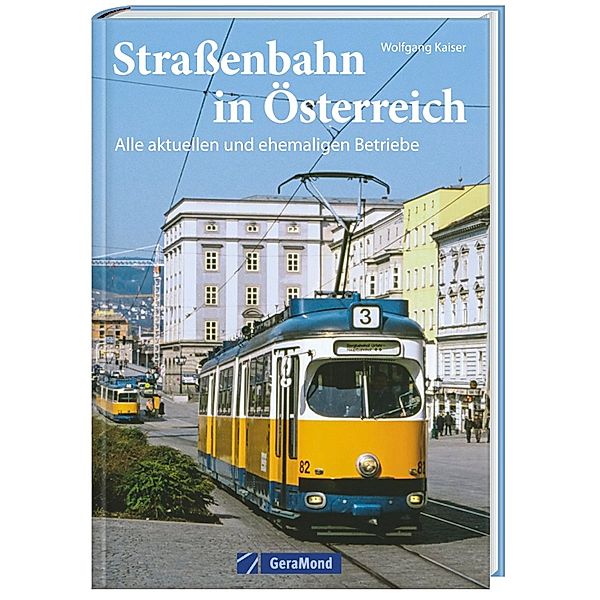 Straßenbahn in Österreich, Wolfgang Kaiser