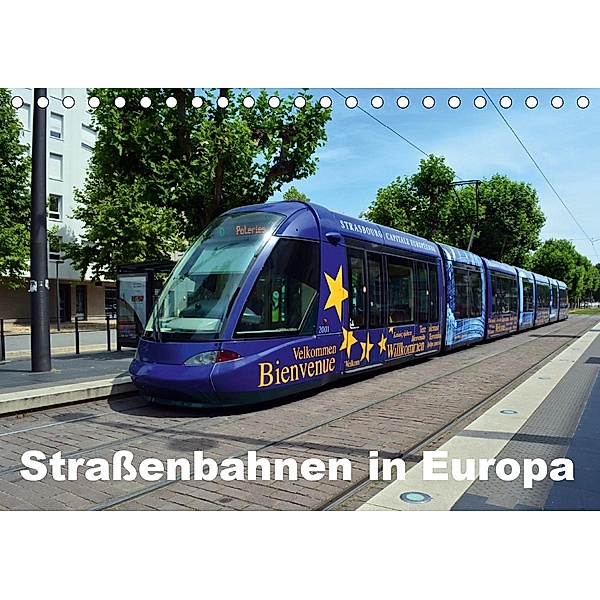 Straßenbahnen in Europa (Tischkalender 2021 DIN A5 quer), Wolfgang Gerstner