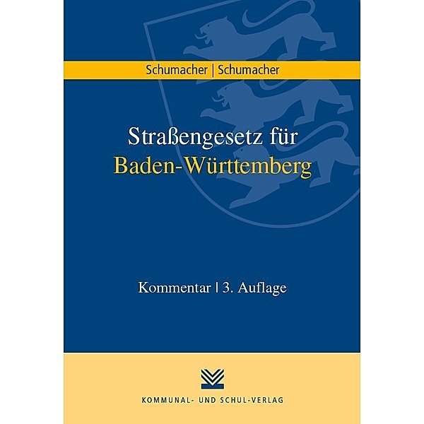 Strassengesetz für Baden-Württemberg, Jochen Schumacher, Linda Schumacher