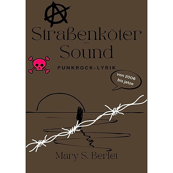 Straßenkötersound / Straßenkötersound Bd.1, Mary Stötzer - Berlet