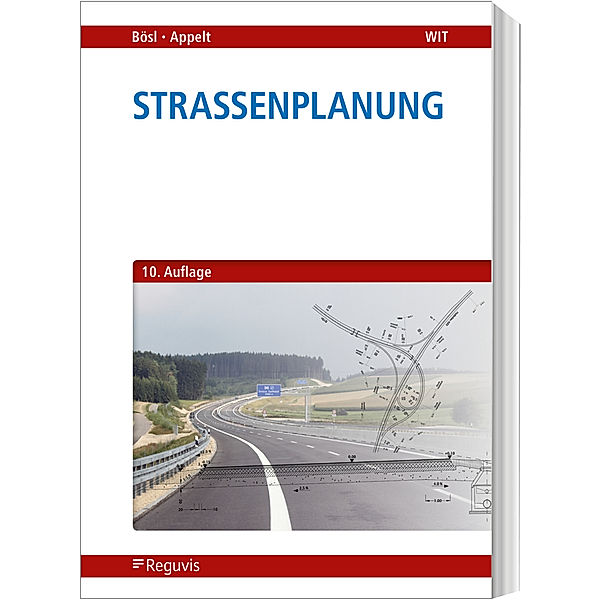 Strassenplanung, Bernhard Bösl, Andreas Appelt