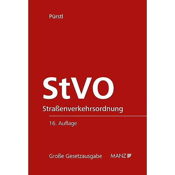 Straßenverkehrsordnung StVO, Gerhard Pürstl