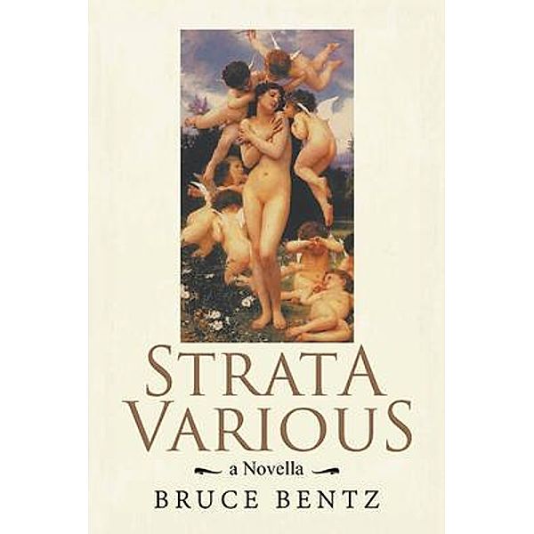 Strata Various / Writers Branding LLC, Bruce Bentz