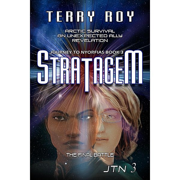 Stratagem - Journey to Nyorfias Book 3 / Journey to Nyorfias, Terry Roy