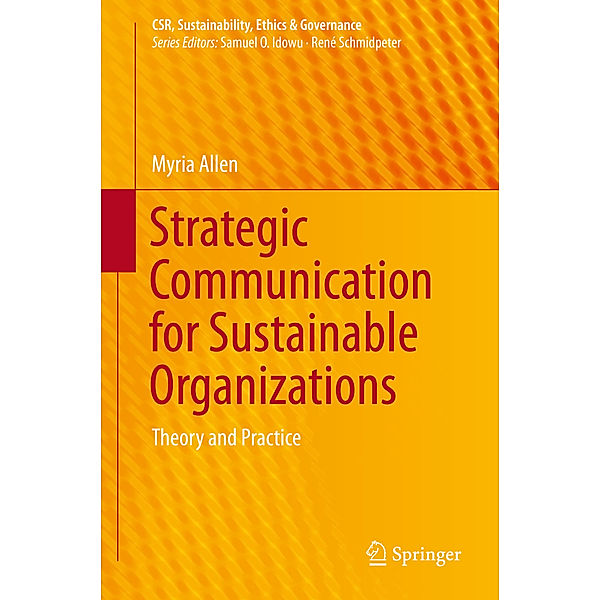 Strategic Communication for Sustainable Organizations, Myria Allen