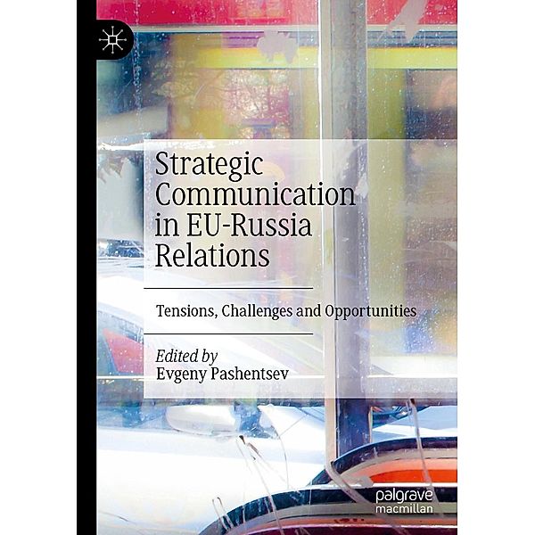Strategic Communication in EU-Russia Relations / Progress in Mathematics