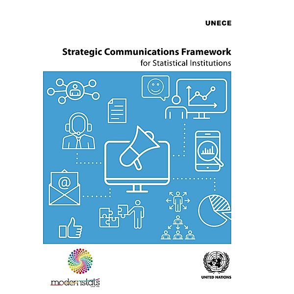 Strategic Communications Framework for Statistical Institutions