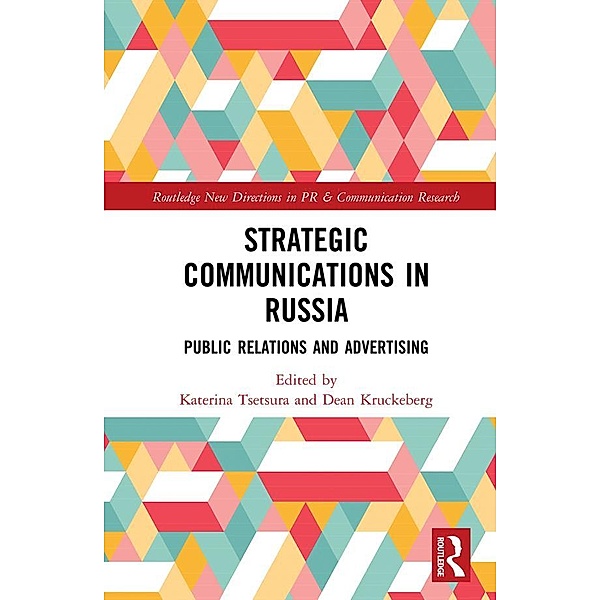 Strategic Communications in Russia