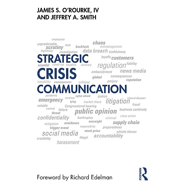 Strategic Crisis Communication, James O'Rourke, Jeffrey Smith