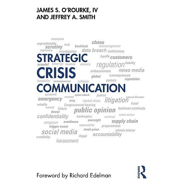 Strategic Crisis Communication, James O'Rourke, Jeffrey Smith