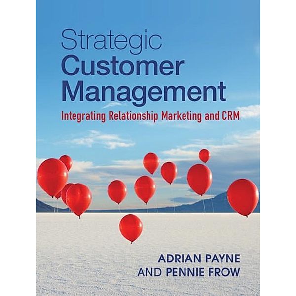 Strategic Customer Management, Adrian Payne