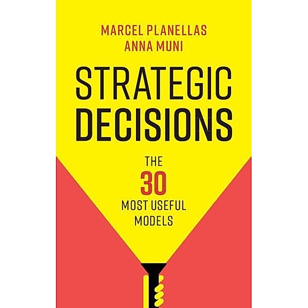 Strategic Decisions, Marcel Planellas, Anna Muni
