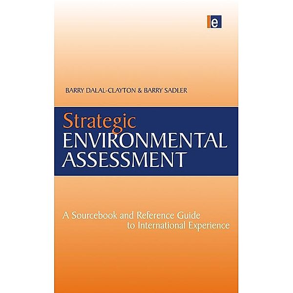 Strategic Environmental Assessment, Barry Sadler, Barry Dalal-Clayton