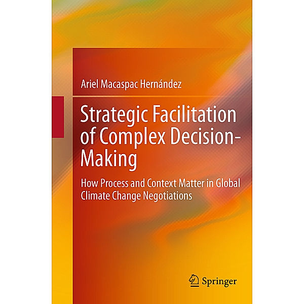 Strategic Facilitation of Complex Decision-Making, Ariel Macaspac Hernández