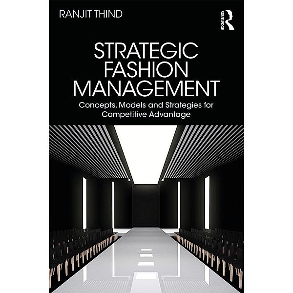 Strategic Fashion Management, Ranjit Thind