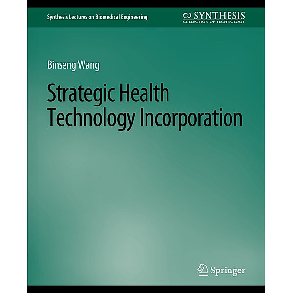 Strategic Health Technology Incorporation, Binseng Wang