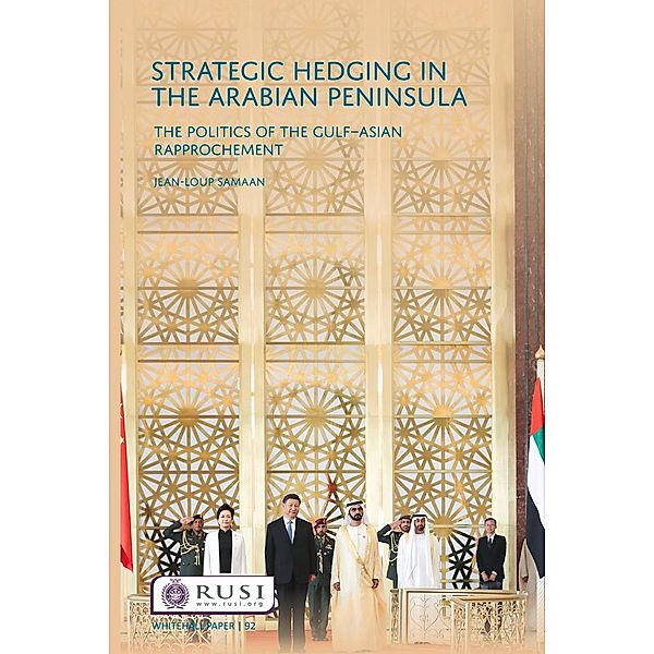 Strategic Hedging in the Arab Peninsula, Jean-Loup Samaan
