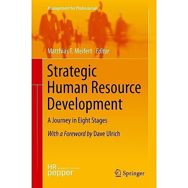 Strategic Human Resource Development / Management for Professionals