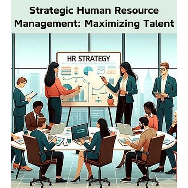 Strategic Human Resource Management, Karen Parke