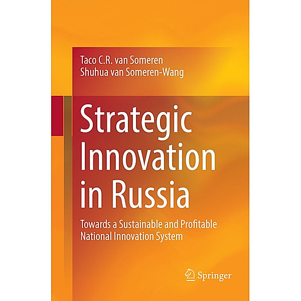 Strategic Innovation in Russia, Taco C.R. van Someren, Shuhua van Someren-Wang