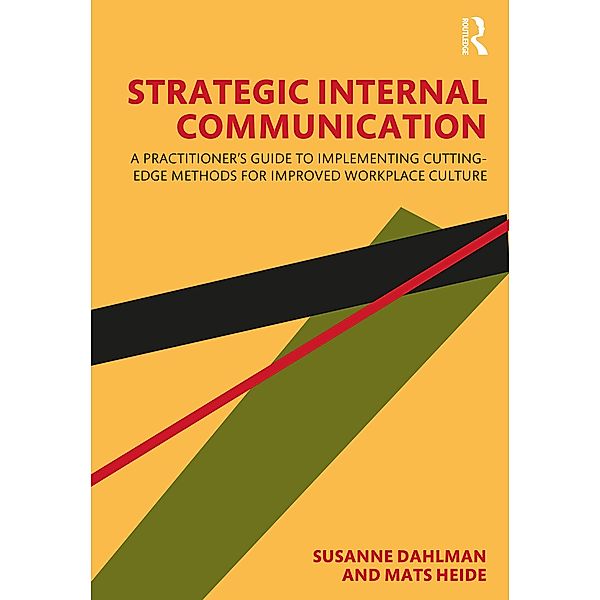 Strategic Internal Communication, Susanne Dahlman, Mats Heide