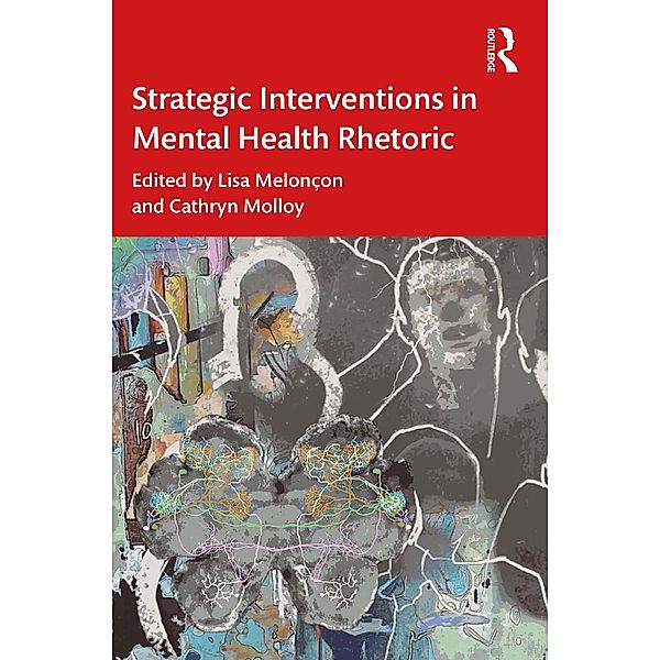 Strategic Interventions in Mental Health Rhetoric