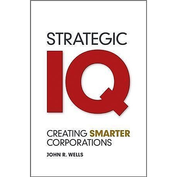 Strategic IQ, John Wells