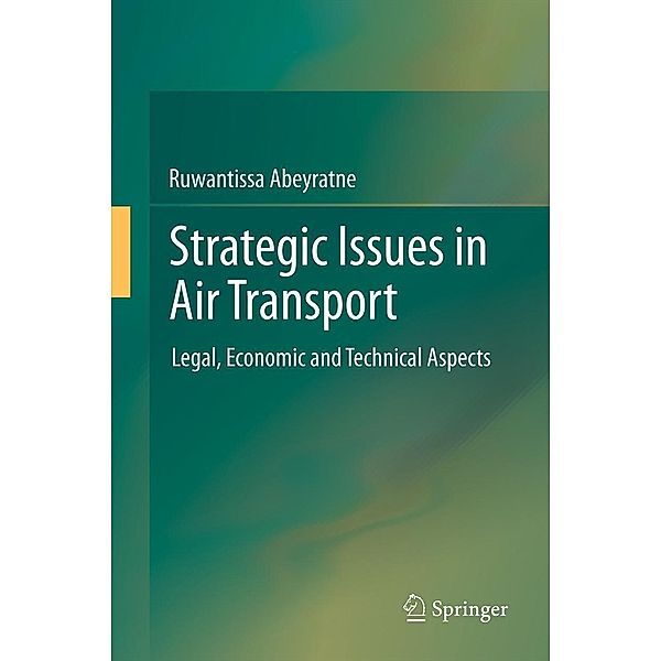 Strategic Issues in Air Transport, Ruwantissa Abeyratne