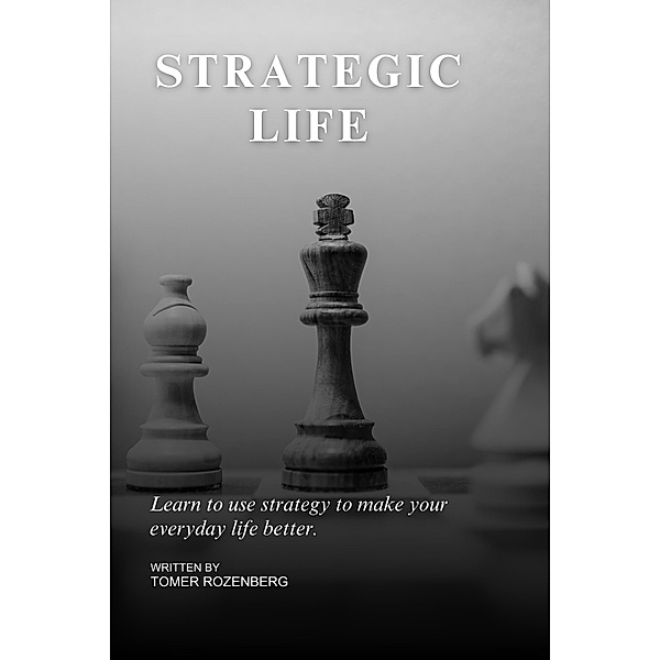 Strategic Life, Tomer Rozenberg