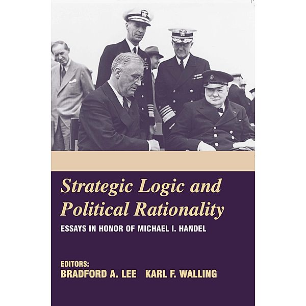 Strategic Logic and Political Rationality