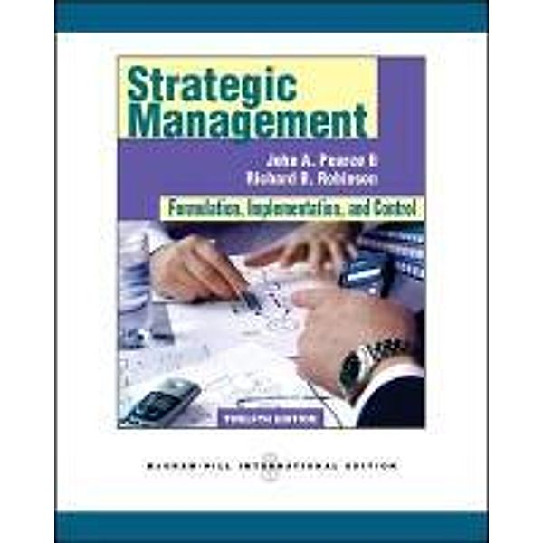 Strategic Management, John Pearce, Richard Robinson