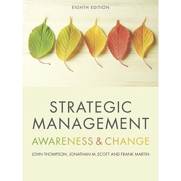 Strategic Management, Frank Martin, Jonathan Scott, John Thompson
