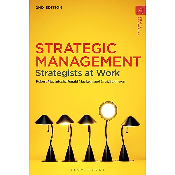 Strategic Management, Robert Macintosh, Donald Maclean, Craig Robinson