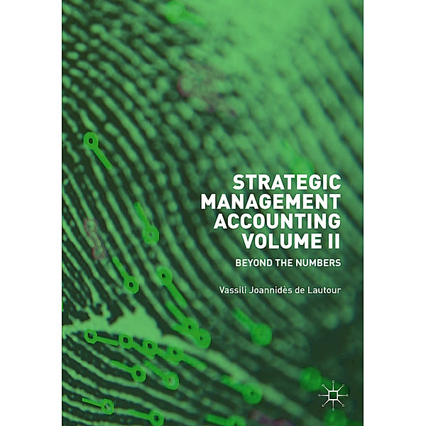 Strategic Management Accounting, Volume II, Vassili Joannidès de Lautour