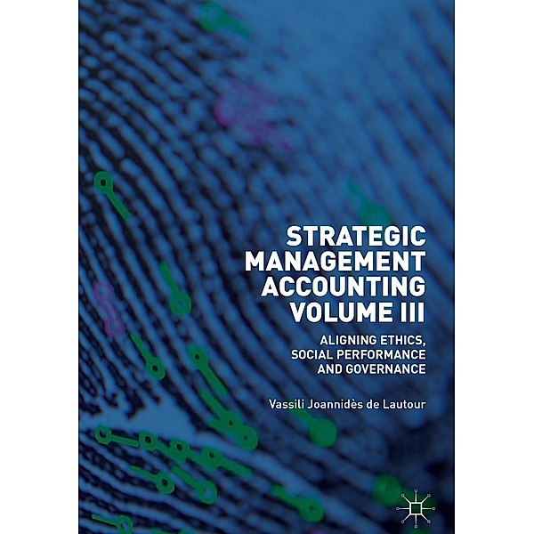 Strategic Management Accounting, Volume III / Progress in Mathematics, Vassili Joannidès de Lautour