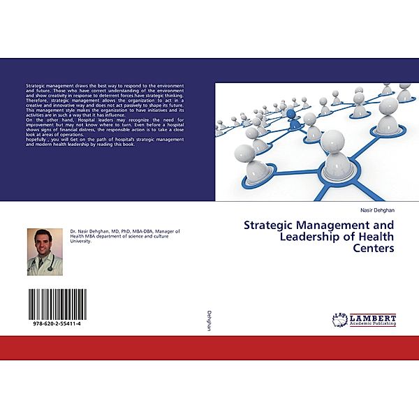 Strategic Management and Leadership of Health Centers, Nasir Dehghan