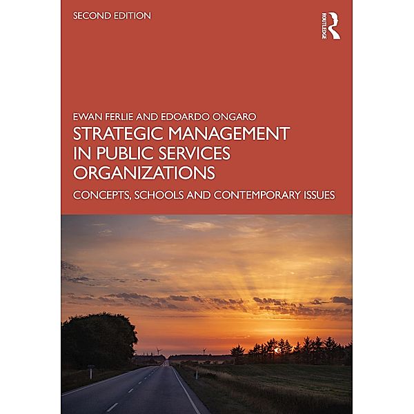 Strategic Management in Public Services Organizations, Ewan Ferlie, Edoardo Ongaro