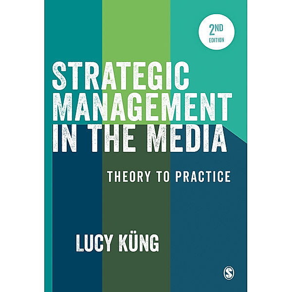 Strategic Management in the Media, Lucy Küng