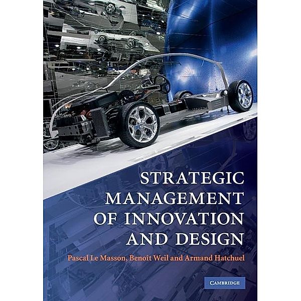 Strategic Management of Innovation and Design, Pascal Le Masson